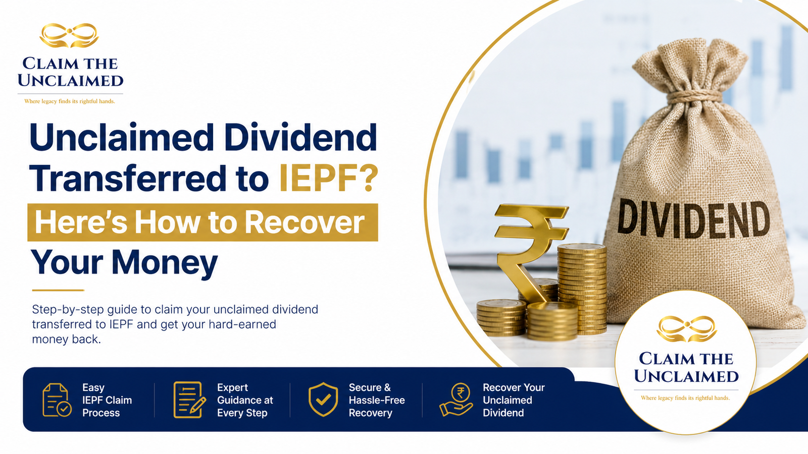 Unclaimed Dividend Transferred to IEPF? Here’s How to Recover Your Money